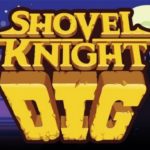 Shovel Knight Dig