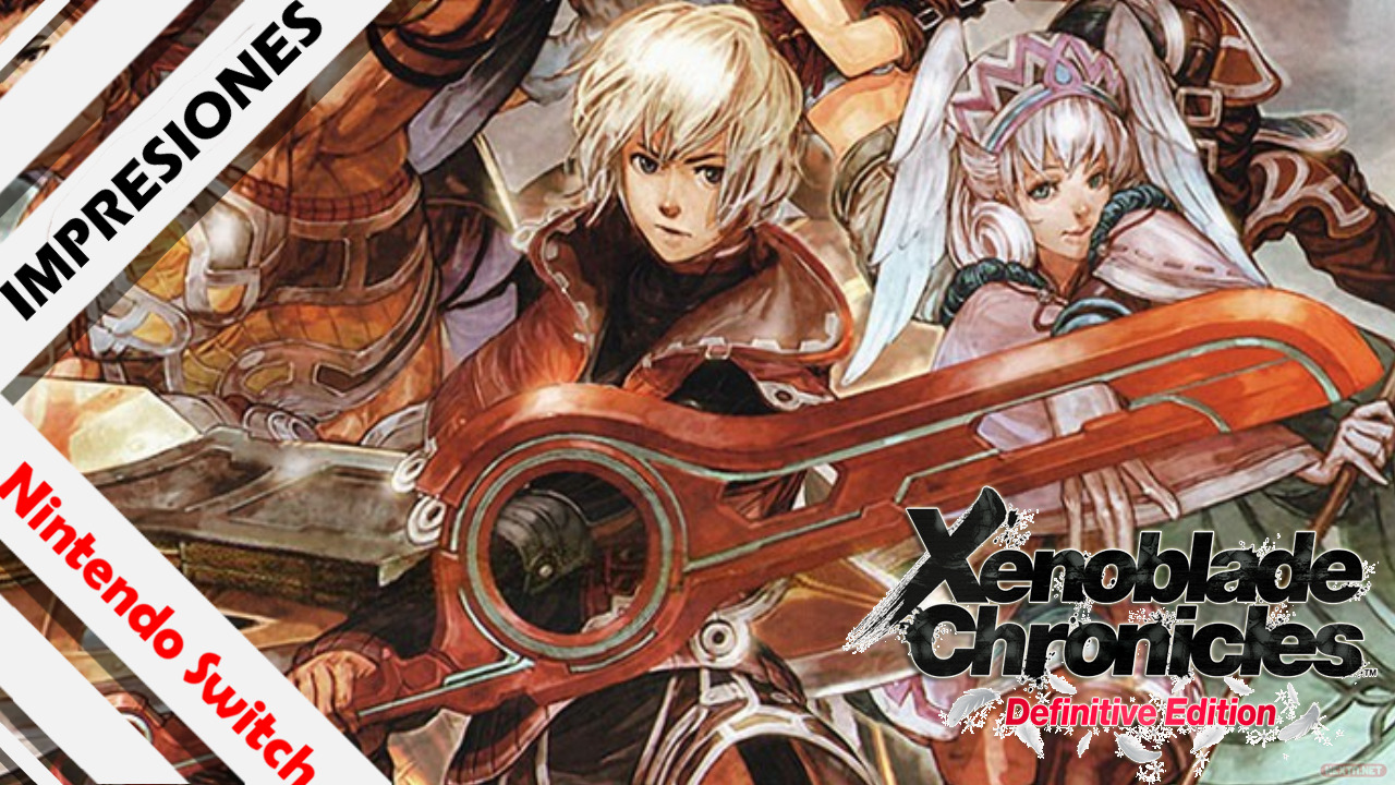 Impresiones Xenoblade Chronicles Definitive Edition