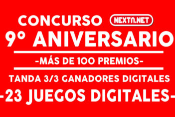 Concurso 9 Aniversario NextN ganadores DIGITALES 3-3