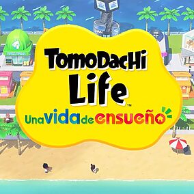 Tomodachi Life: Una vida de ensueño