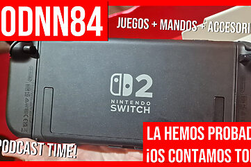 PodNN84 Podcast Nintendo Switch 2 Experience Madrid