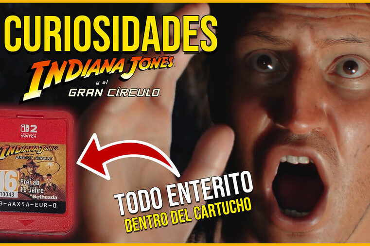 Indiana Jones y el Gran Círculo Nintendo Switch 2