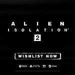 Alien Isolation 2 Anuncio Plataformas Nintendo Switch 2 PS5 Xbox Series PC