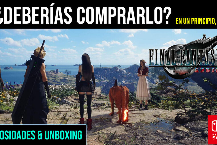 Curiosidades Unboxing Final Fantasy VII Rebirth Switch 2